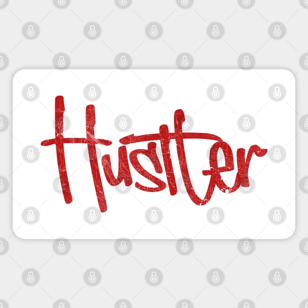 Hustler Magnet by DankFutura